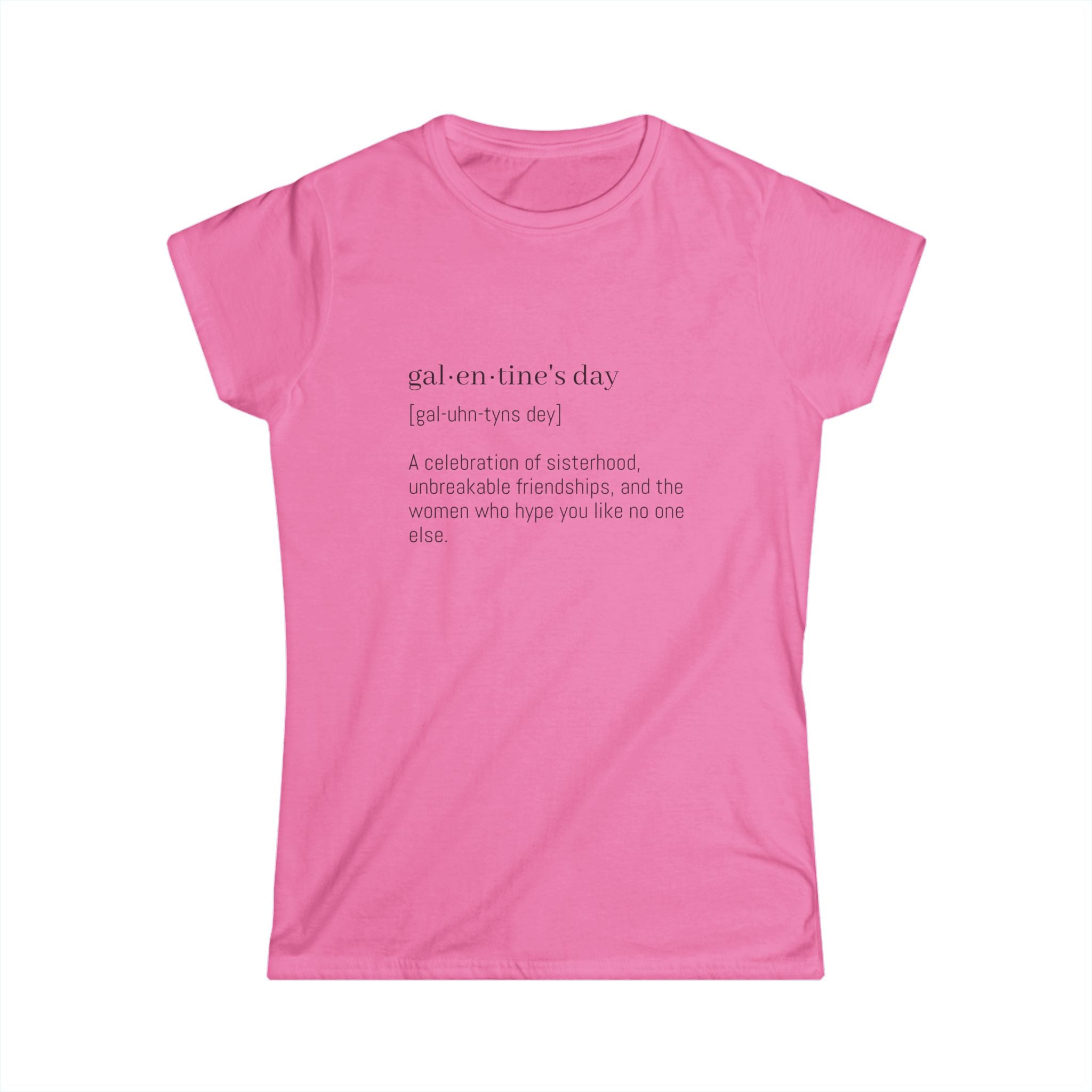 Galentine's Day Women's Tee