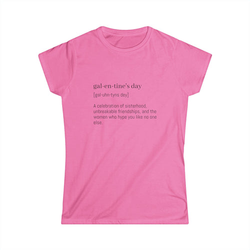 Galentine's Day Women's Tee